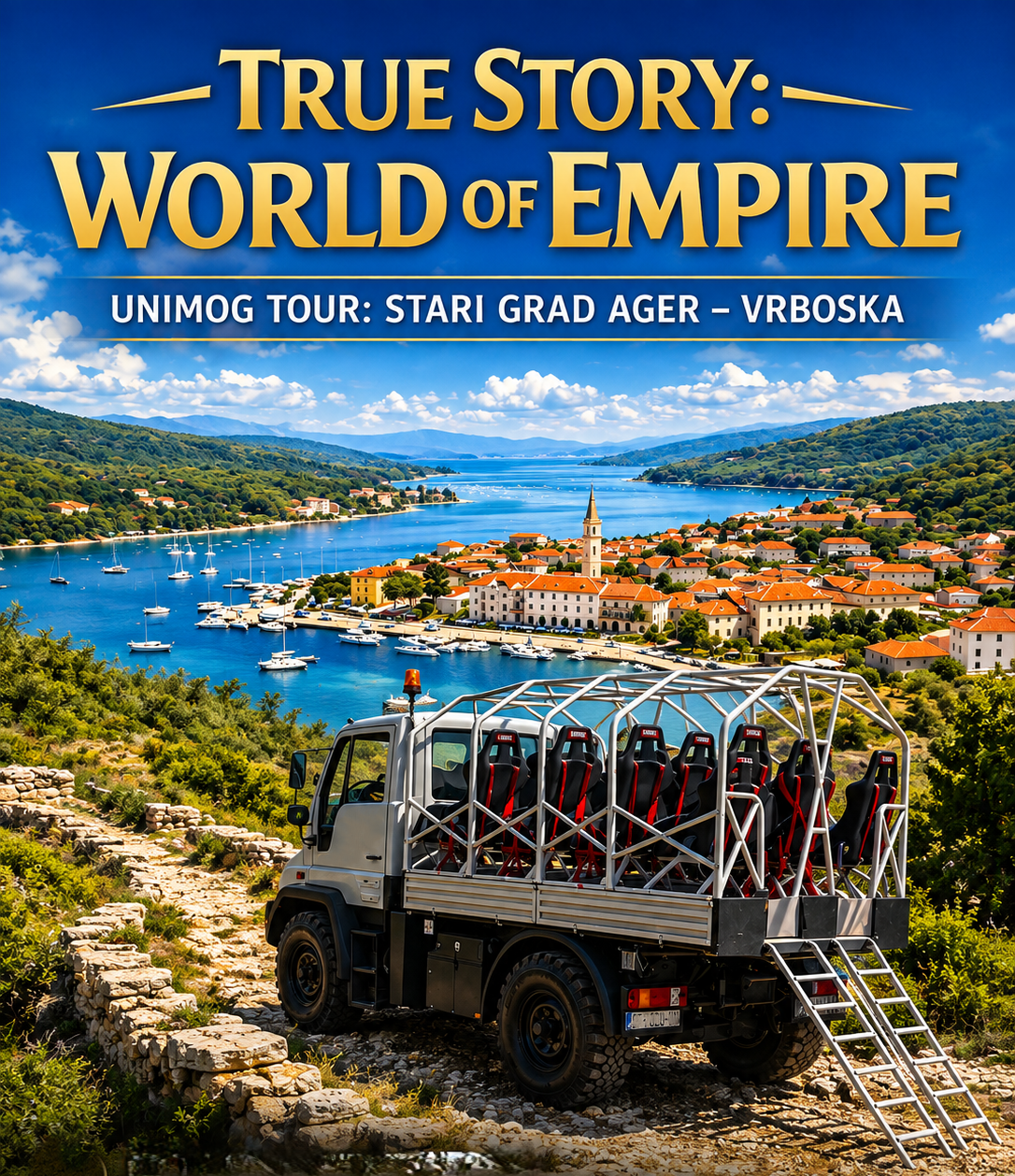 WORLD OF EMPIRE - HVAR BY UNIMOG